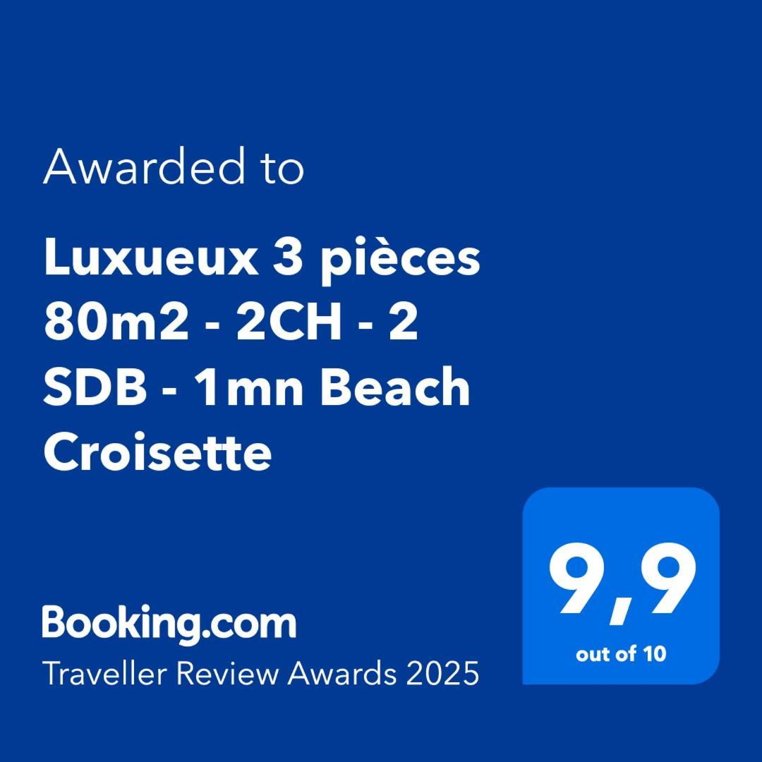 Luxueux 3 Pieces 80M2 - 2Ch - 2 Sdb - 1Mn Beach Croisette Cannes Exterior foto